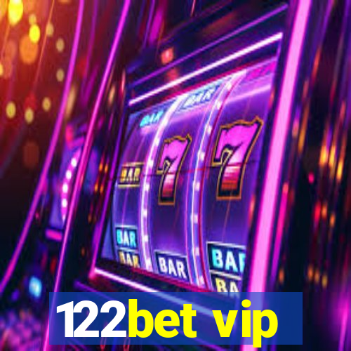 122bet vip
